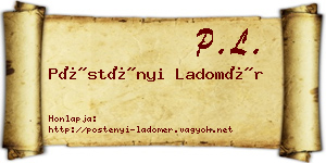 Pöstényi Ladomér névjegykártya